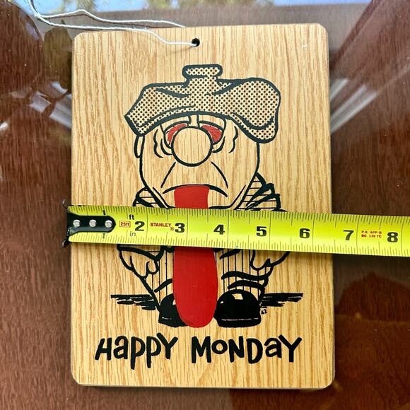 Vintage “Happy Monday” Sick Cartoon Wall Plaque – Woodgrain Style Humor Sign - Picture 6 of 6